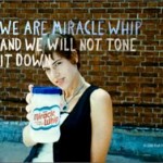 The new Miracle Whip commercial!